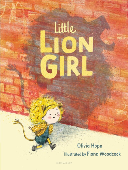 Title details for Little Lion Girl by Olivia Hope - Available